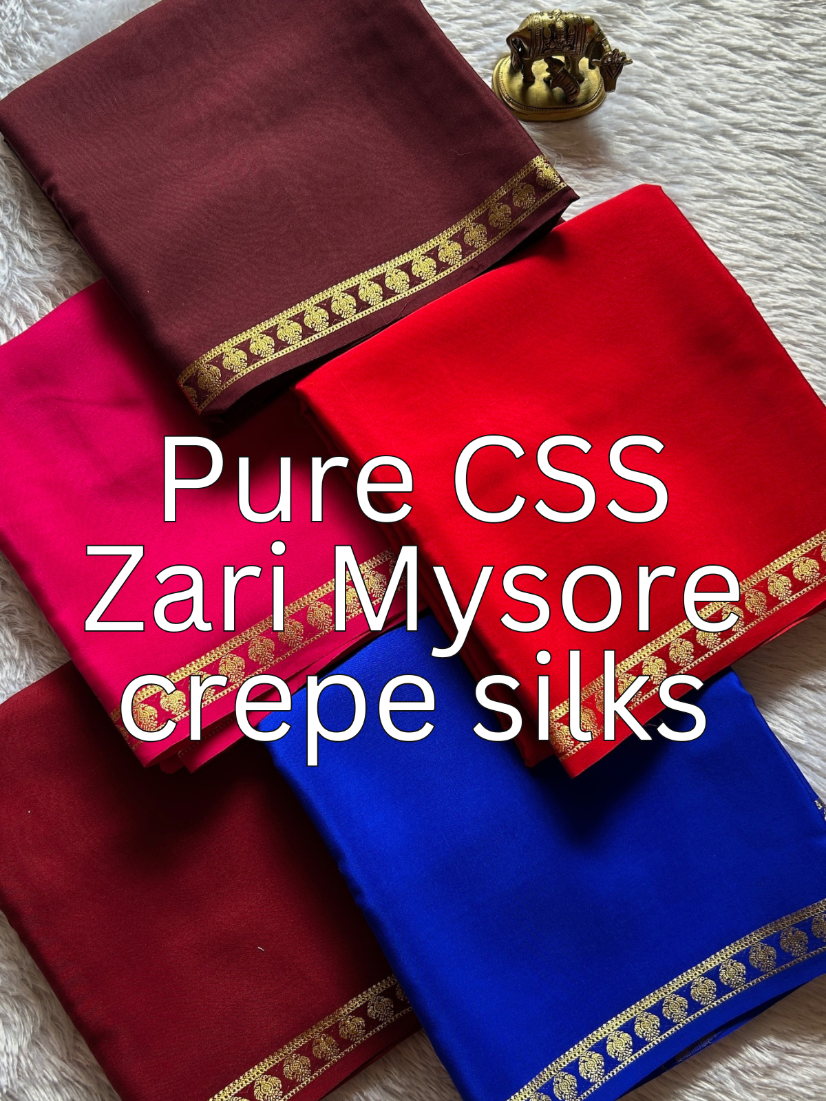 Pure CSS Zari Mysore crepe silks